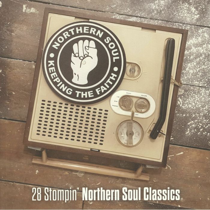 Various Artists Keeping The Faith: 28 Stompin Northern Soul Classics