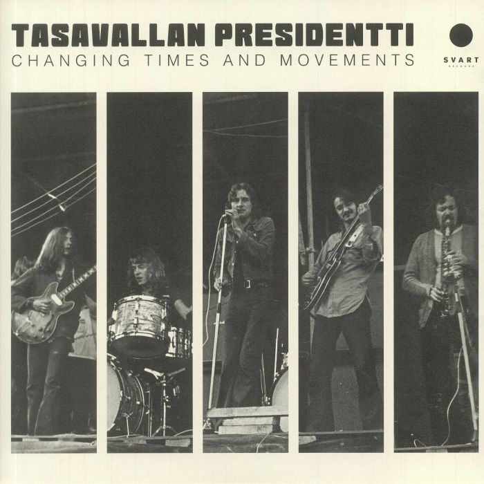 Tasavallan Presidentti Changing Times and Movements