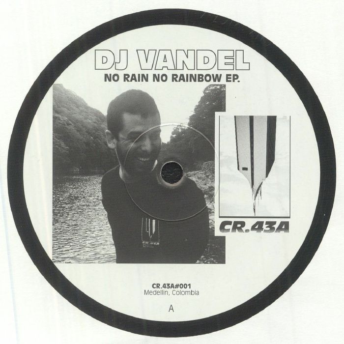 DJ Vandel No Rain No Rainbow EP