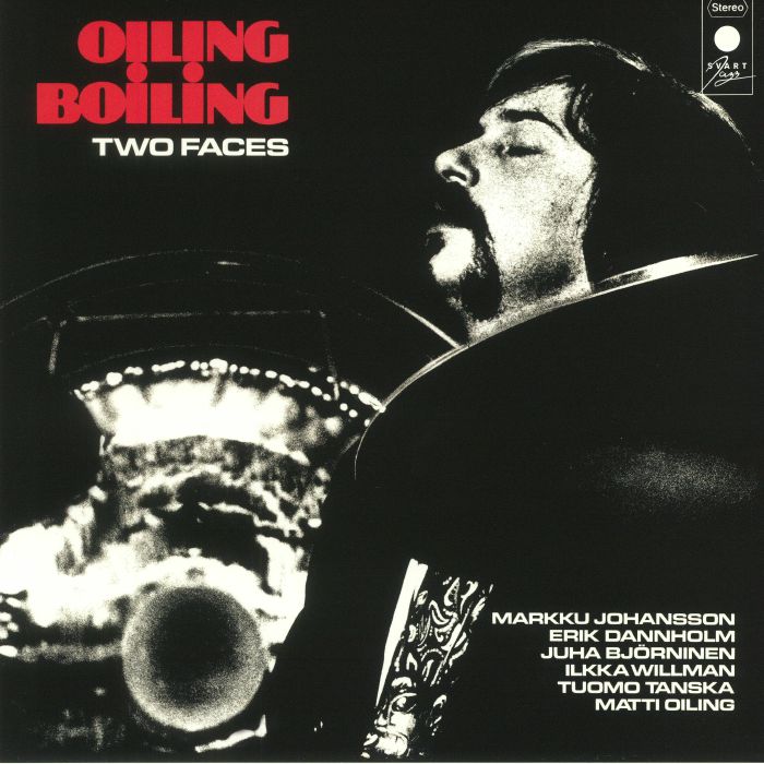 Oiling Boiling Two Faces (reissue)