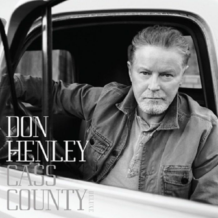 Don Henley Cass County (Deluxe Edition)