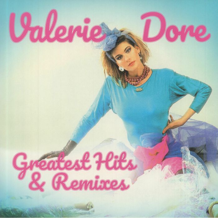 Valerie Dore Greatest Hits and Remixes