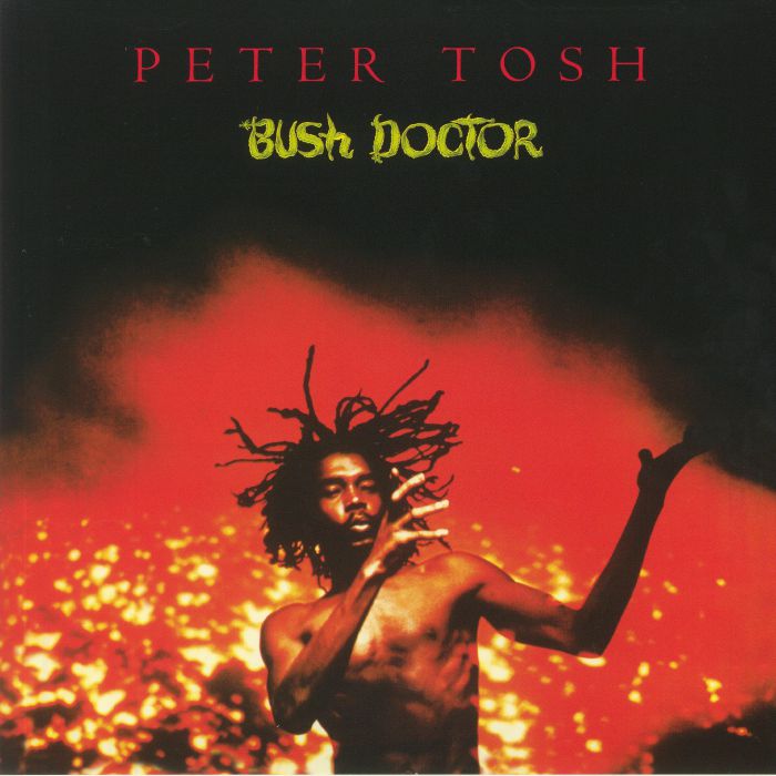 Peter Tosh Bush Doctor