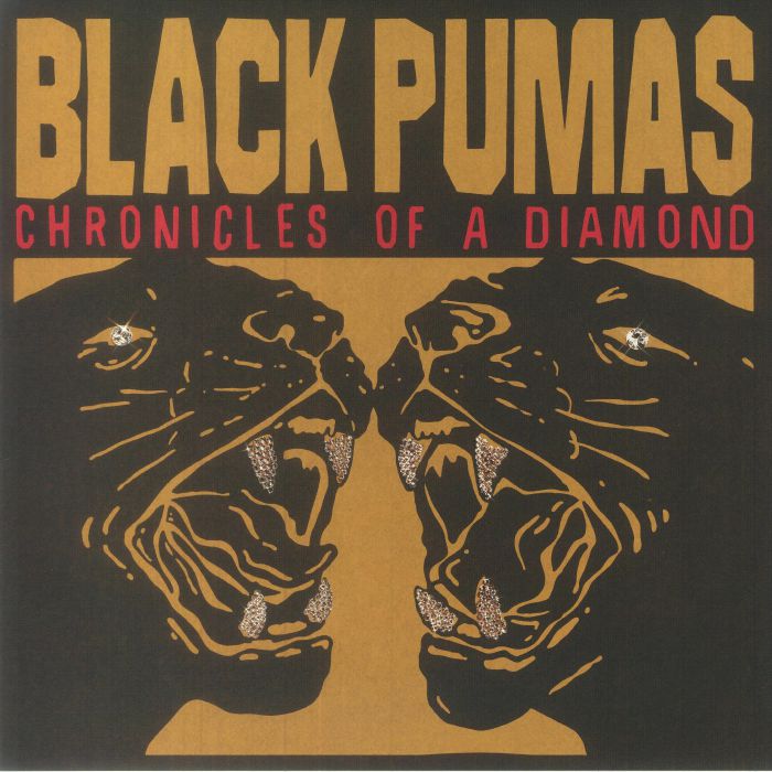 Black Pumas – Chronicles Of A Diamond vinyl cover