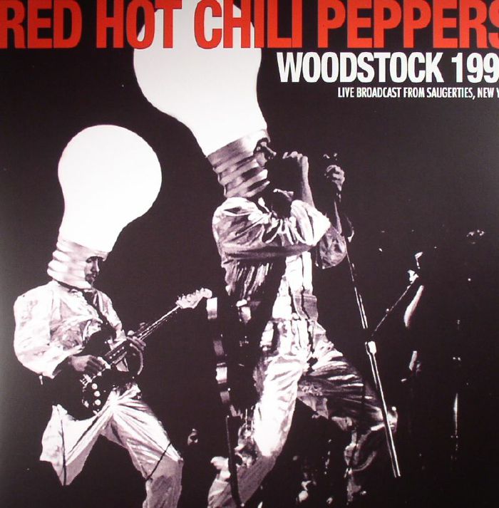 Red Hot Chili Peppers Woodstock 1994: Live Broadcast From Saugerties New York