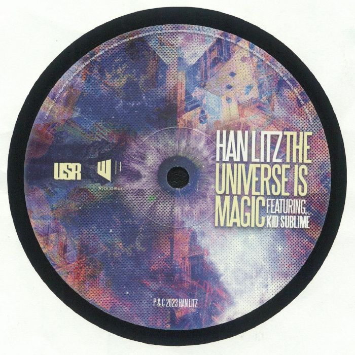 Han Litz | Kid Sublime The Universe Is Magic