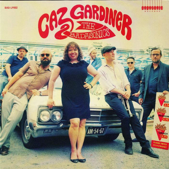 Caz Gardiner | The Badasonics Caz Gardiner and The Badasonics