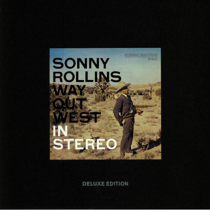 Sonny Rollins Way Out West: 60th Anniversary Deluxe Edition