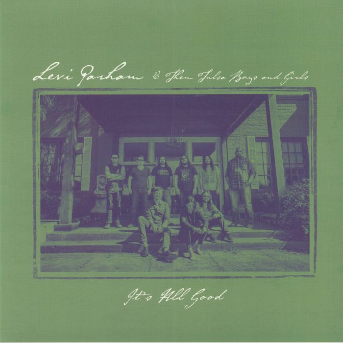 Levi Parham and Them Tulsa Boys and Girls – Its All Good vinyl cover