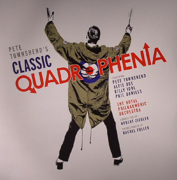 Pete Townshend | Alfie Boe | Billy Idol | Phil Daniels | The Royal Philharmonic Orchestra Pete Townshends Classic Quadrophenia