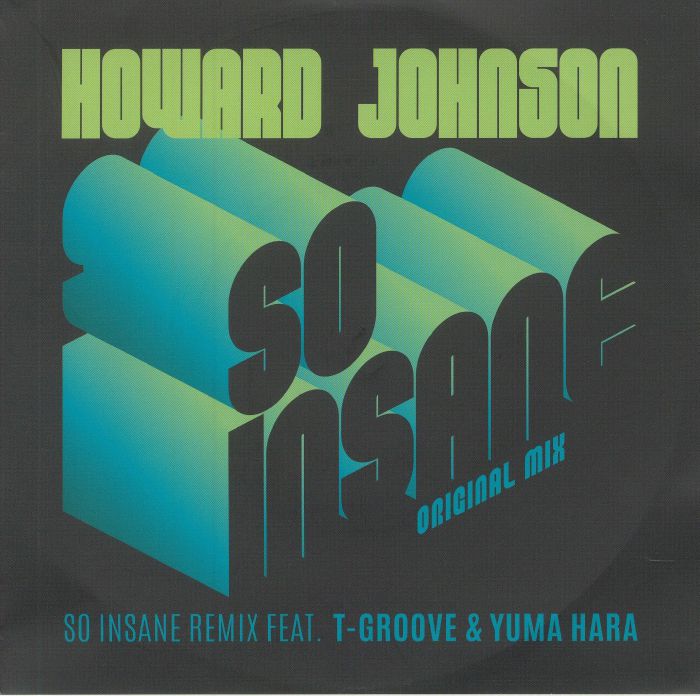Howard Johnson So Insane