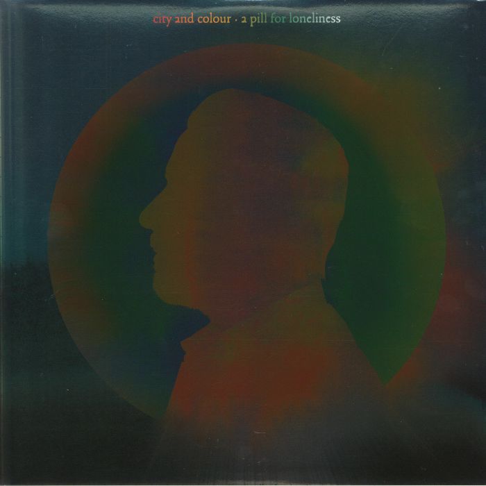 City and Colour – A Pill For Loneliness vinyl cover