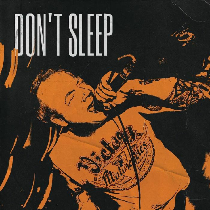 Don	 Sleep Dont Sleep