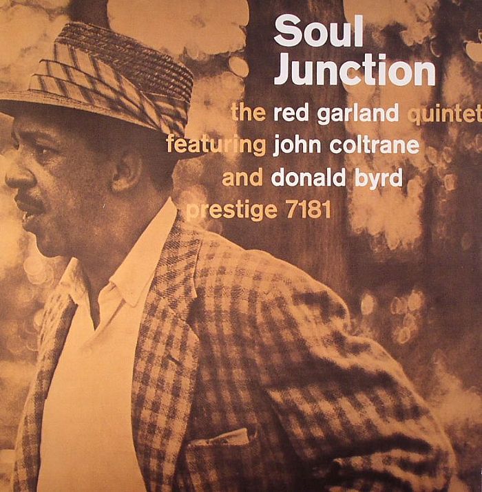 The Red Garland Quintet | John Coltrane | Donald Byrd Soul Junction (reissue)