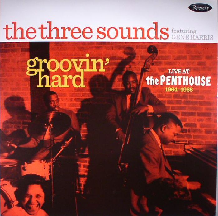 The Three Sounds | Gene Harris Groovin Hard: Live At The Penthouse 1964 1968 (Deluxe Edition)
