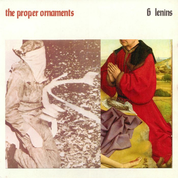The Proper Ornaments – 6 Lenins vinyl cover