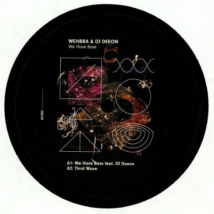 Wehbba | DJ Deeon – We Have Bass vinyl cover