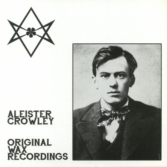 Aleister Crowley Original Wax Recordings