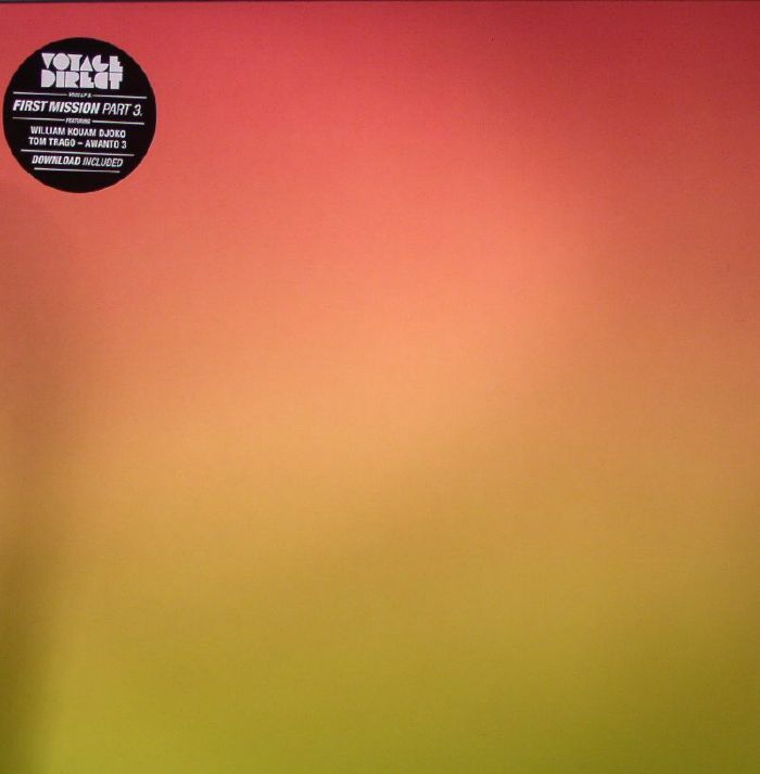 Awanto 3 | Tom Trago | William Kouam Djoko – Voyage Direct: First Mission Sampler 3 vinyl cover