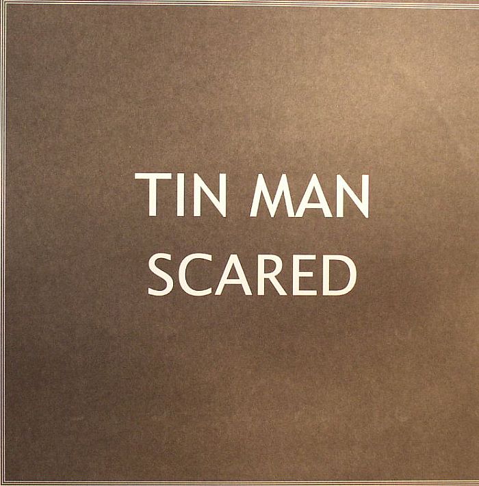 Tin Man Scared