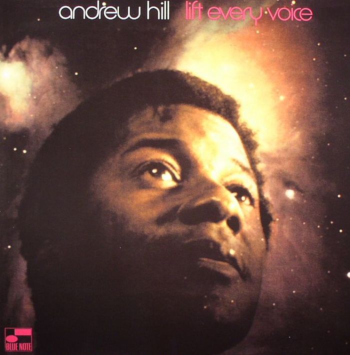 Andrew Hill Lift Every Voice