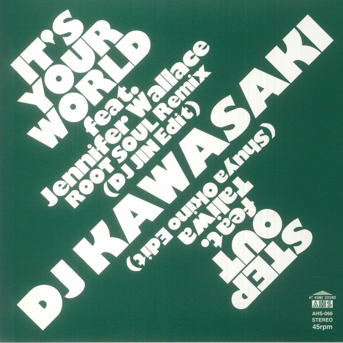 DJ Kawasaki Its Your World (Japanese Edition)