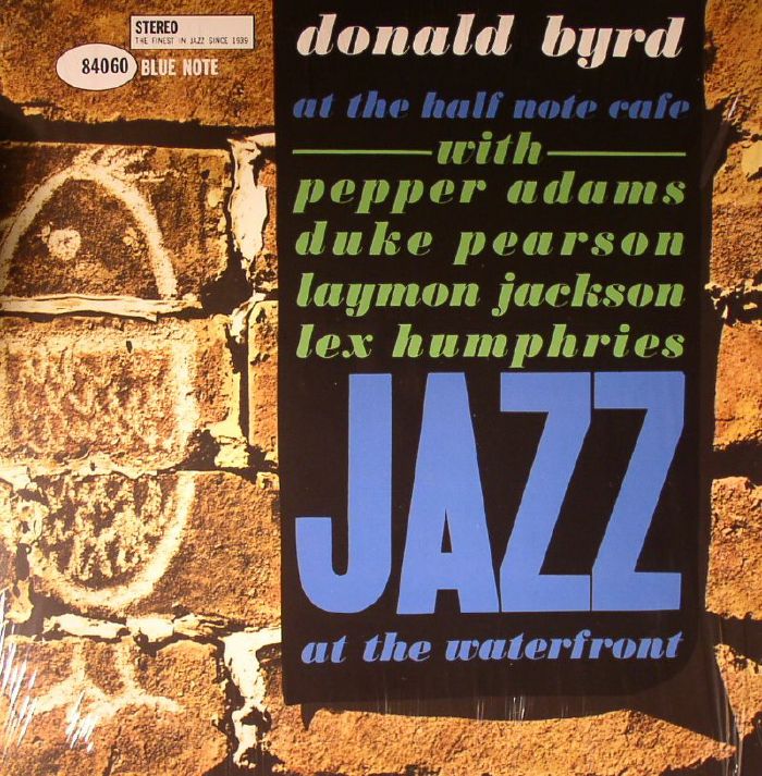 Donald Byrd At The Half Note Cafe Vol 1 (reissue)