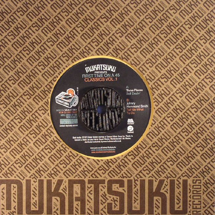 Mukatsuku | Three Pieces | Johnny Hammond First Time On A 45 : Classics Vol 1 :Special Edition * Juno exclusive*