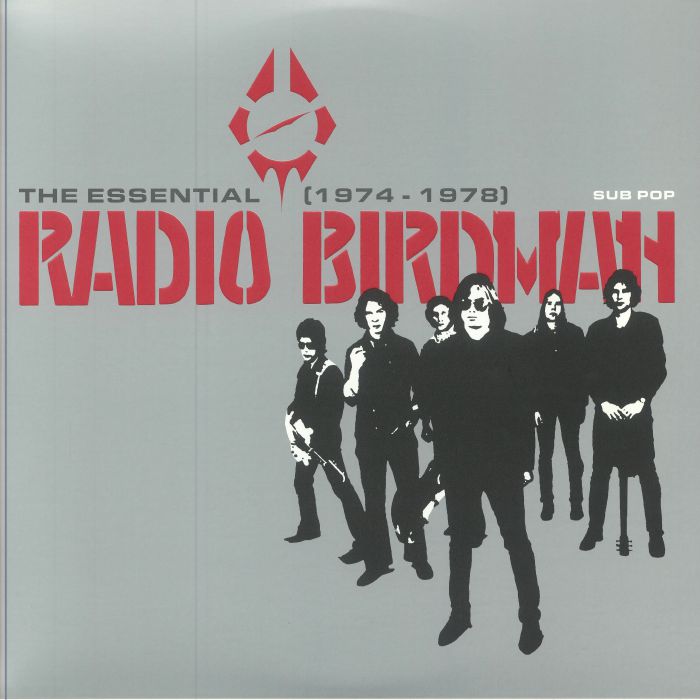 Radio Birdman The Essential Radio Birdman 1974 1978