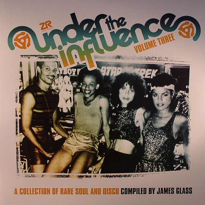 James Glass | Various Under The Influence Vol 3: A Collection Of Rare Soul and Disco