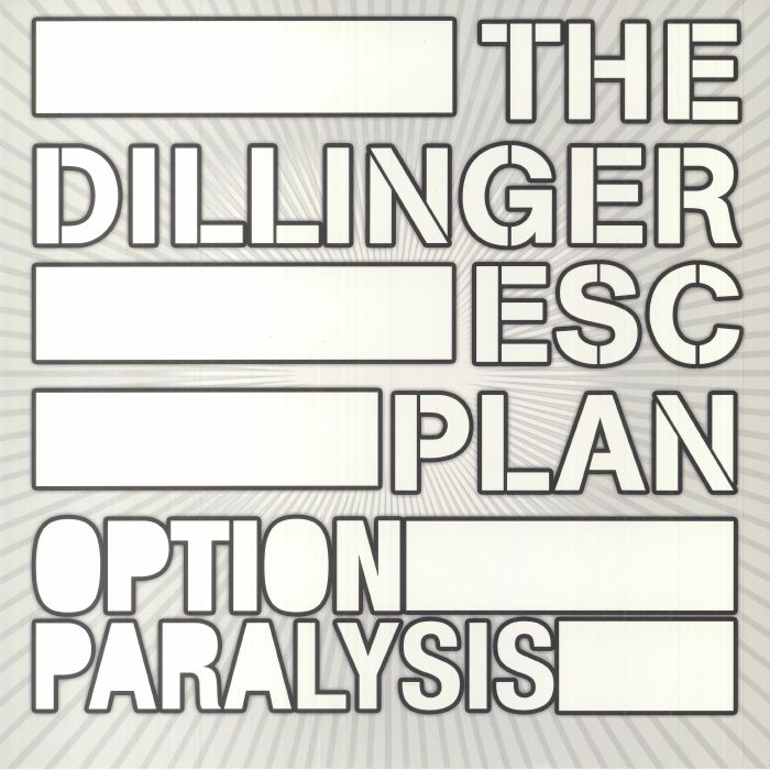 The Dillinger Escape Plan Option Paralysis