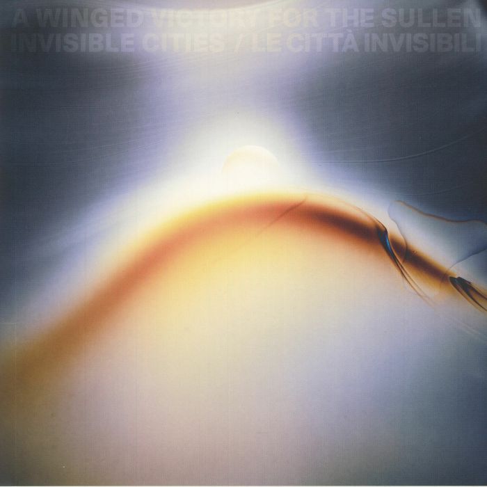 A Winged Victory For The Sullen – Invisible Cities vinyl cover