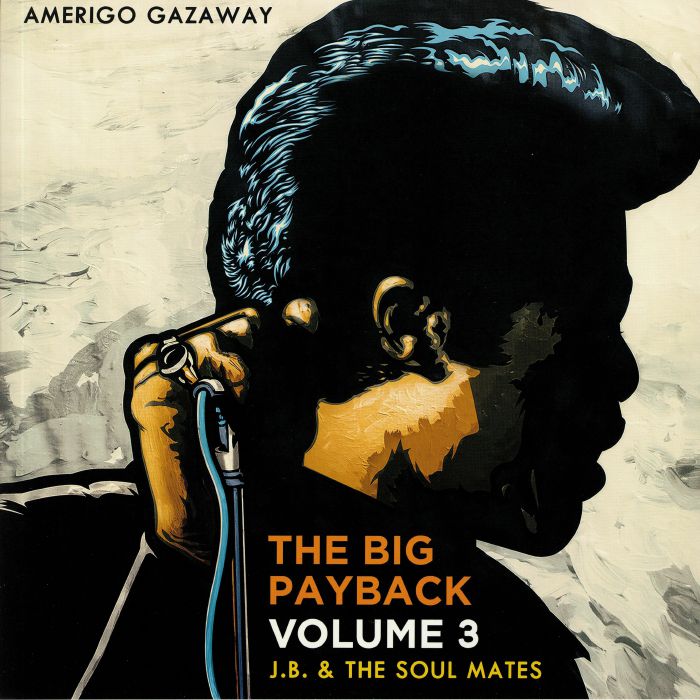 James Brown | The Soul Mates Big Payback Volume 3