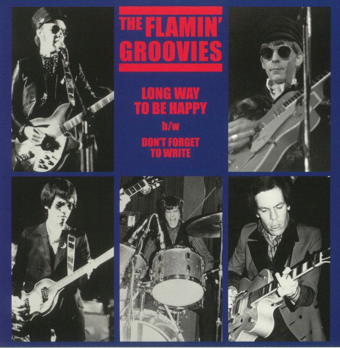 The Flamin Groovies Long Way To Be Happy