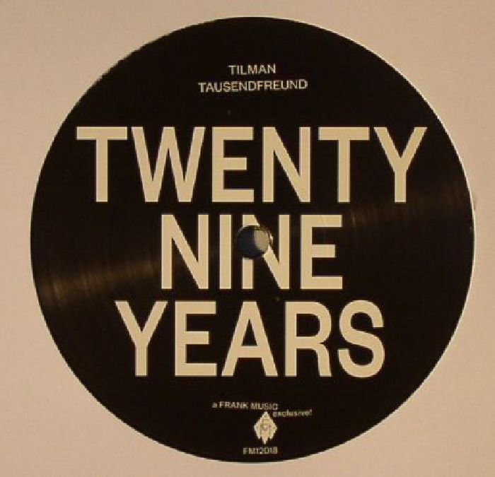 Tilman Tausendfreund Twenty Nine Years
