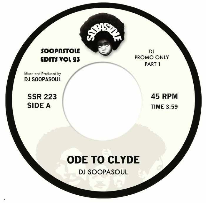 DJ Soopasoul Ode To Clyde