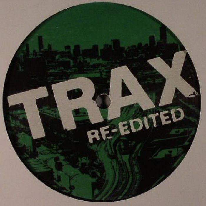Adonis | Willie Wonka | Ron Hardy | Mr Lee Trax 25 vs DJ History Vol 3: Trax Re Edited