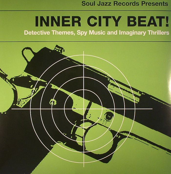 Various Artists Inner City Beat: Detective Themes Spy Music and Imaginary Thrillers 1967 1976