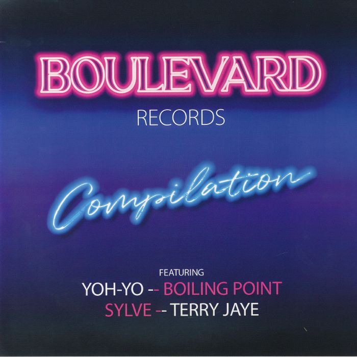 Yoh Yo | Boiling Point | Sylve | Terry Jaye Boulevard Records Compilation