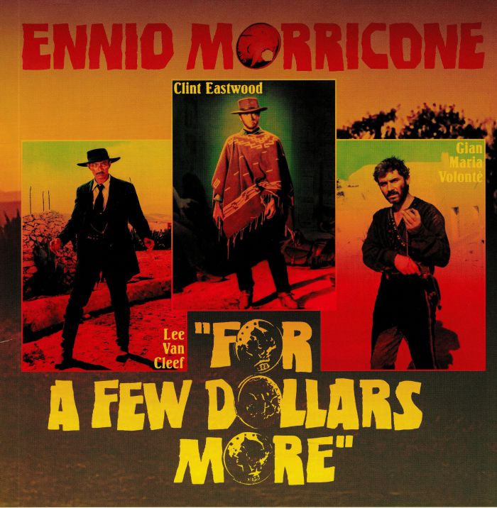 Ennio Morricone – For A Few Dollars More (Soundtrack) vinyl cover
