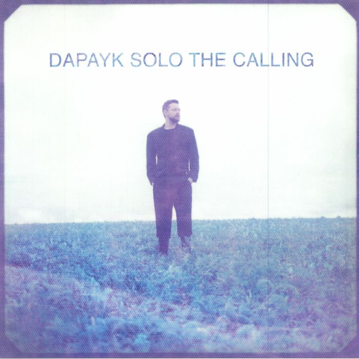Dapayk Solo The Calling