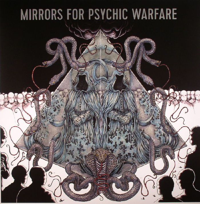 Mirrors For Psychic Warfare Mirrors For Psychic Warfare