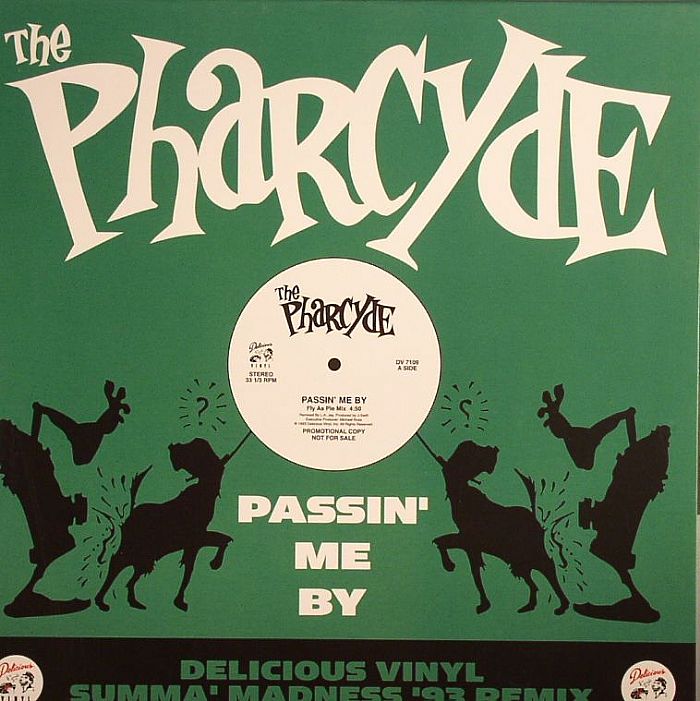 The Pharcyde Passin Me By