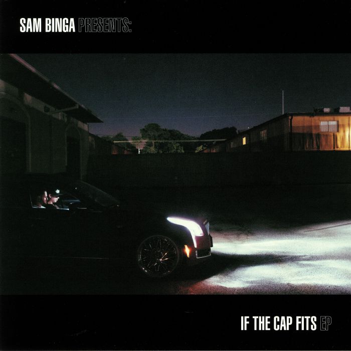 Sam Binga If The Cap Fits EP