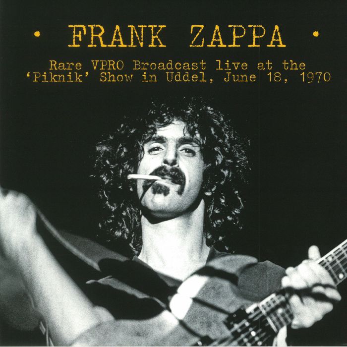 Frank Zappa Rare VPRO Broadcast Live At The Piknik Show In Ulden June 18, 1970 (remastered)