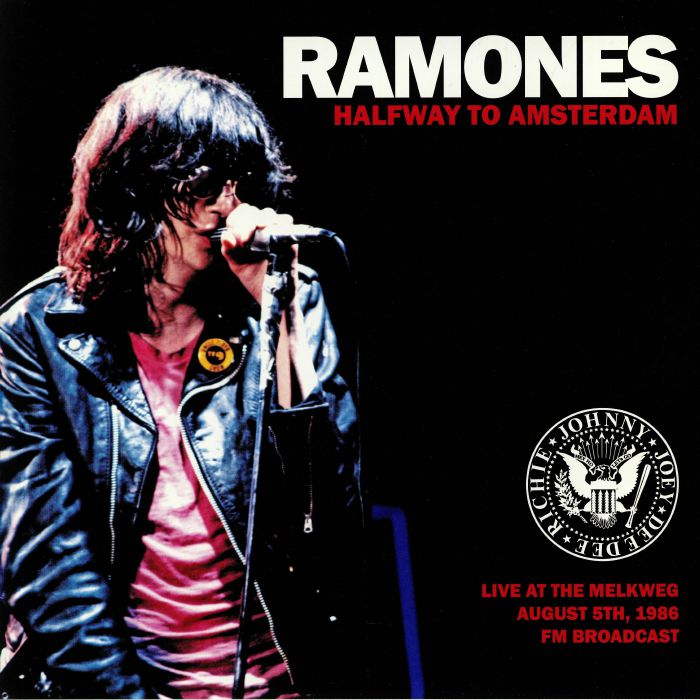 Ramones – Halfway To Amsterdam: Live At The Melkweg August 5th 1986 FM Broadcast vinyl cover