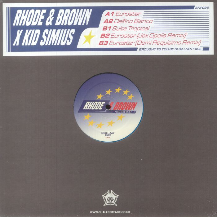 Rhode and Brown | Kid Simius Eurostar EP