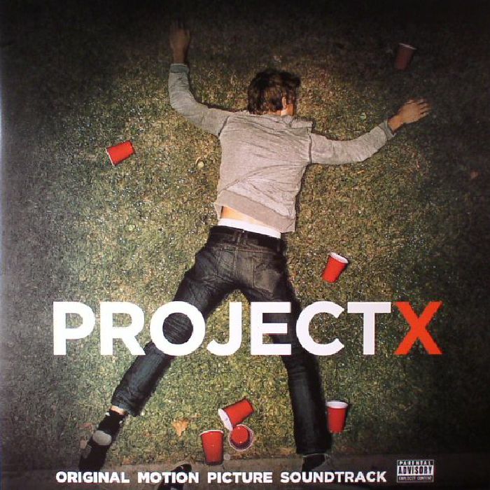 Various Artists Project X (Soundtrack)
