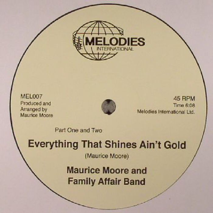 Maurice Moore and Family Band Everything That Shines Aint Gold
