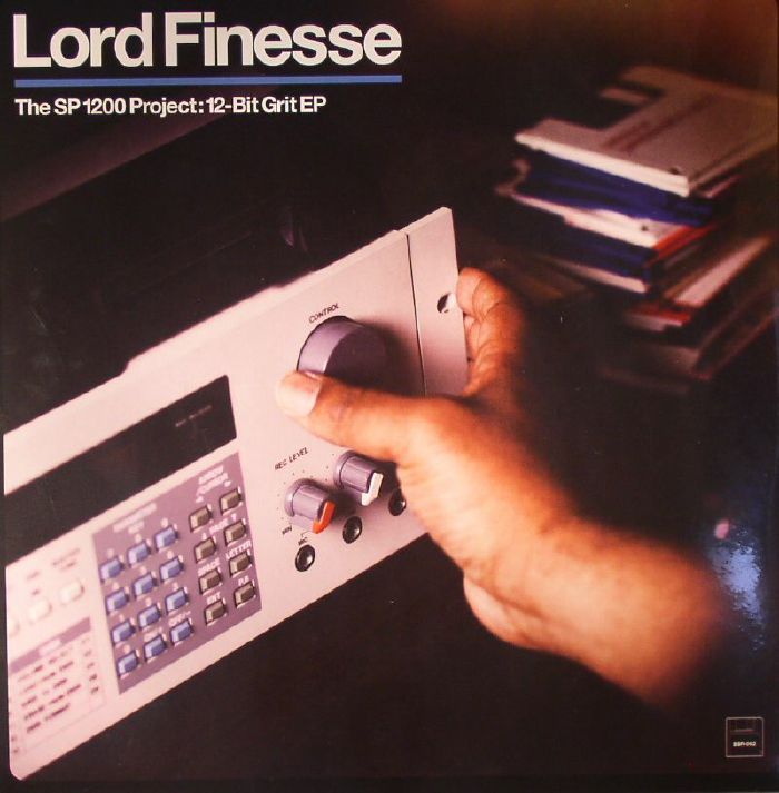 Lord Finesse The SP1200 Project: 12 Bit Grit EP